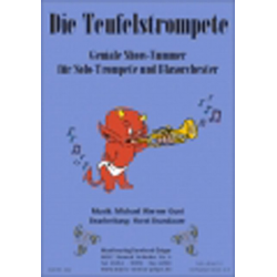Die Teufelstrompete - Michael Werner Guni / Arr. Horst Brandauer