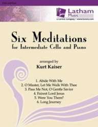 Six Meditations for Intermediate Cello and Piano -Kurt Kaiser