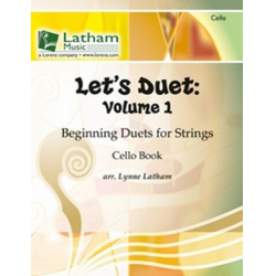Let's Duet No. 1 - Cello Duet -Lynne Latham