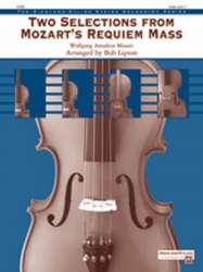 Two Selections from Mozart's Requiem Mass - Wolfgang Amadeus Mozart / Arr. Bob Lipton