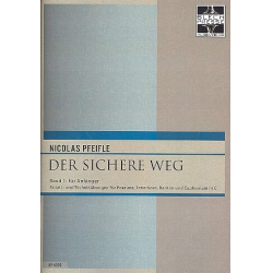 Der sichere Weg Band 1 (in C) -Nicolas Pfeifle