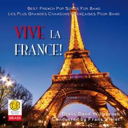 CD "Vive la France" - Brass Band Willebroek / Arr. Frans Violet