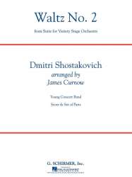 Waltz No. 2 (from Suite for Variety Stage Orchestra) - Dmitri Shostakovitch / Schostakowitsch / Arr. James Curnow