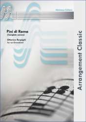 Pini di Roma (Complete version) - Ottorino Respighi / Arr. Ton van Grevenbroek