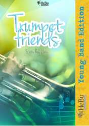 Trumpet Friends (Solo für 2 Trompeten und Blasorchester) - Steve Hagedorn