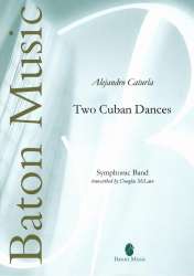 Two Cuban Dances - Alejandro García Caturla / Arr. Douglas McLain