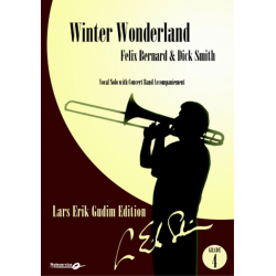Winter Wonderland - Felix Bernhard & Dick Smith / Arr. Lars Erik Gudim