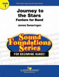 Journey To The Stars - Fanfare For Band - James Swearingen
