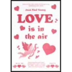 Love is in the air - Jean Paul Young / Arr. Erwin Jahreis