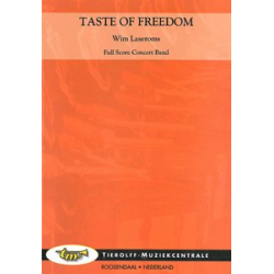 Taste of Freedom - Wim Laseroms