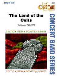 The Land of the Celts - Stephen Roberts