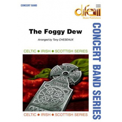 The Foggy Dew - Traditional / Arr. Tony Cheseaux
