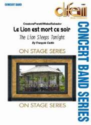 The Lion Sleeps Tonight / Le Lion est mort ce soir - Luigi Creatore / Arr. Francois Cattin