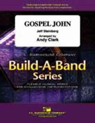 Gospel John - Jeff Steinberg / Arr. Andy Clark