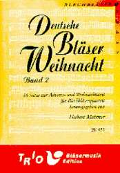 Deutsche Bläserweihnacht 2 - Traditional / Arr. Hubert Meixner