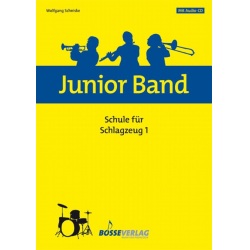 Junior Band Schule 1 für Schlagzeug -Wolfgang Schniske