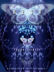Rest 10-Minutes -Frank Ticheli