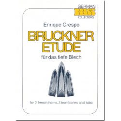 Bruckner Etüde für das tiefe Blech (Ensemble) - Anton Bruckner / Arr. Enrique Crespo