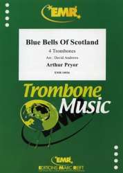 Blue Bells Of Scotland - Arthur Pryor / Arr. David Andrews