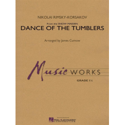 Dance of the Tumblers -Nicolaj / Nicolai / Nikolay Rimskij-Korsakov / Arr.James Curnow