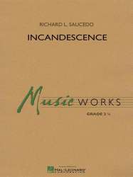 Incandescence -Richard L. Saucedo