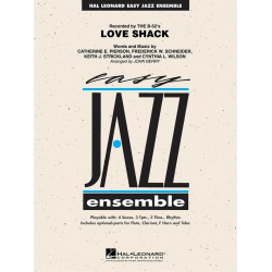 JE: Love Shack -Schneider, Strickland, Wilson & Pierson / Arr.John Berry