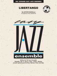 JE: Libertango -Astor Piazzolla / Arr.Paul Murtha