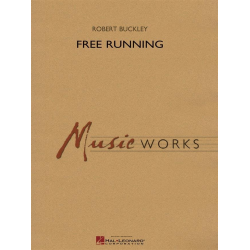 Free Running - Robert (Bob) Buckley