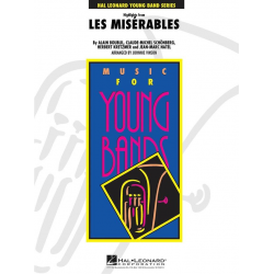 Highlights from Les Miserables -Alain Boublil & Claude-Michel Schönberg / Arr.Johnnie Vinson