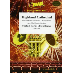 Highland Cathedral - Michael Korb & Ulrich Roever / Arr. John Glenesk Mortimer