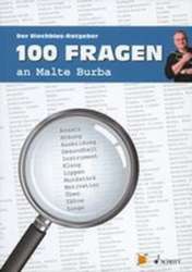 100 Fragen an Malte Burba - Der Blechblas-Ratgeber -Malte Burba