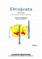 Dvojcata (Solo f. 2 Klar. u. Bl.-Orch.) - Dietrich Seebohm / Arr. Josef Jiskra