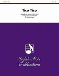 Tico Tico - Zequinha de Abreu / Arr. David Marlatt