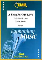 A Song For My Love - Gilles Rocha