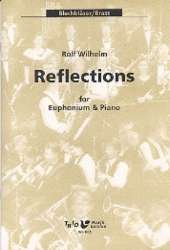 Reflections for Euphonium and Piano - Rolf Wilhelm
