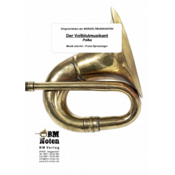 Der Vollblutmusikant - Franz Sprenzinger / Arr. Franz Sprenzinger