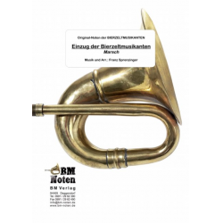 Einzug der Bierzeltmusikanten - Franz Sprenzinger / Arr. Franz Sprenzinger