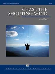 Chase the Shouting Wind - Vince Gassi