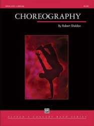 Choreography (concert band) - Robert Sheldon