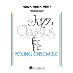 JE: Mercy Mercy Mercy - Josef / Joe Zawinul / Arr. Paul Jennings