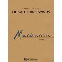 Of Gale Force Winds - Richard L. Saucedo