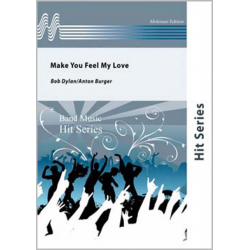 Make You Feel My Love - Bob Dylan / Arr. Anton Burger