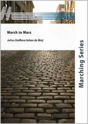 March to Mars - Julius Steffaro / Arr. Johan de Meij