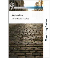 March to Mars -Julius Steffaro / Arr.Johan de Meij