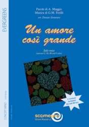 Un Amore Cosi Grande - A. Maggio, G.M. Ferilli / Arr. Donato Semeraro