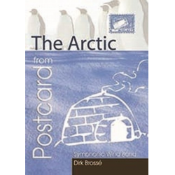 Postcard from the Arctic - Dirk Brossé