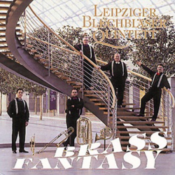 CD "Brass Fantasy" - Leipziger Blechbläser Quintett