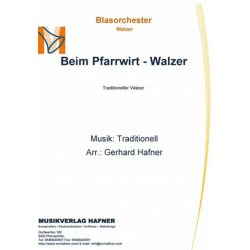 Beim Pfarrwirt - Walzer - Traditional / Arr. Gerhard Hafner