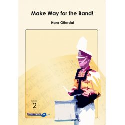 Make Way for the Band! -Hans Offerdal