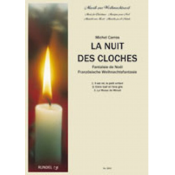 La Nuit des Cloches (Die Nacht der Glocken) Französische Weihnachtsfantasie - Michel Carros